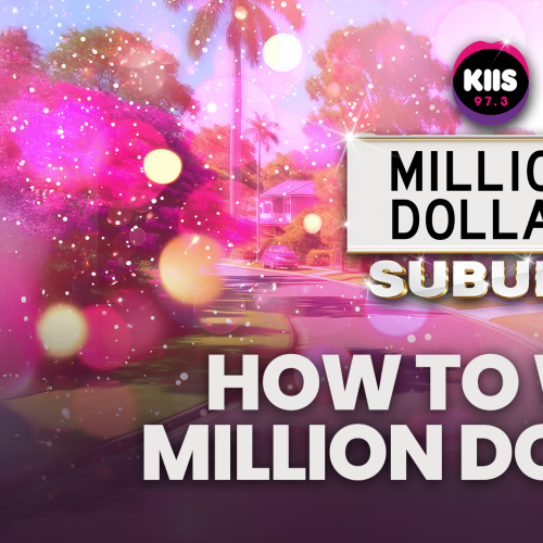 HEY BRISBANE… HERE’S HOW TO WIN ONE MILLION DOLLARS $$$